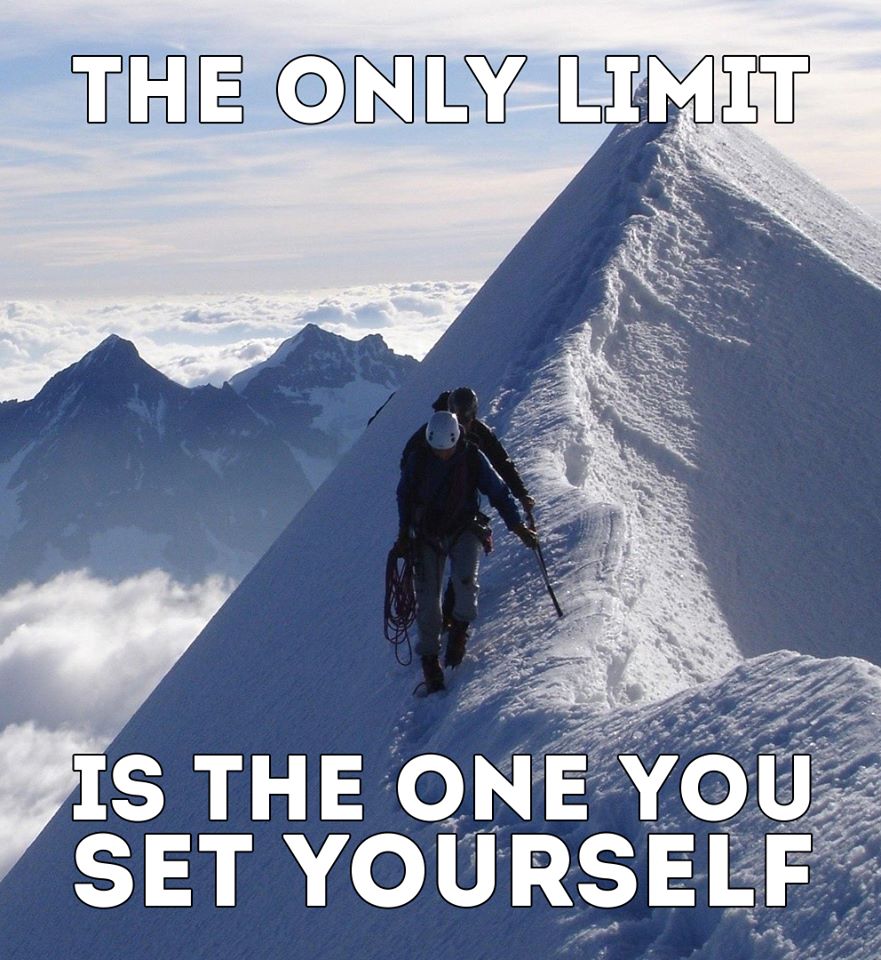 The only limit is the one you set yourself