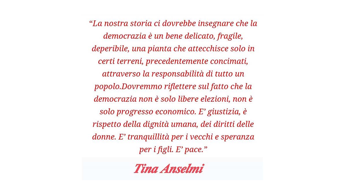 Tina Anselmi La Nostra Storia Ci Dovrebbe Insegnare Che La Democrazia E Un Bene Delicato