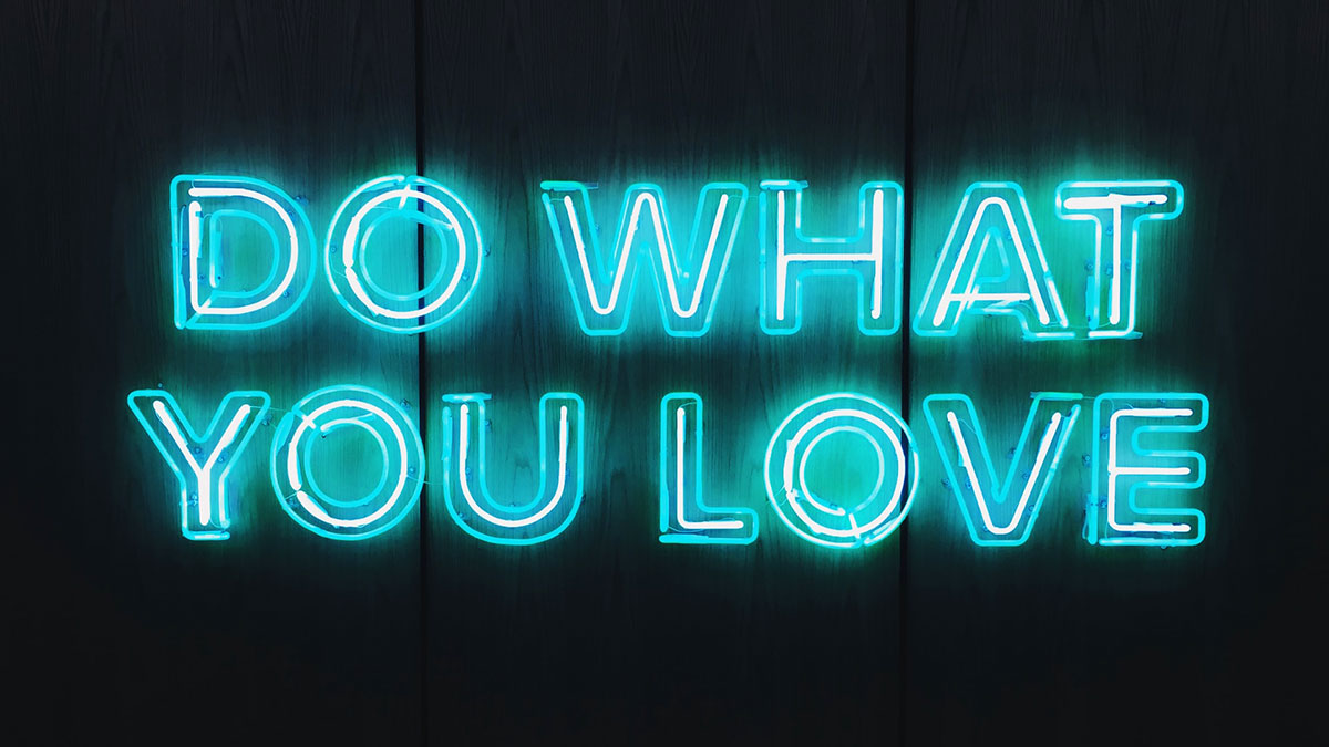 do what you love neon
