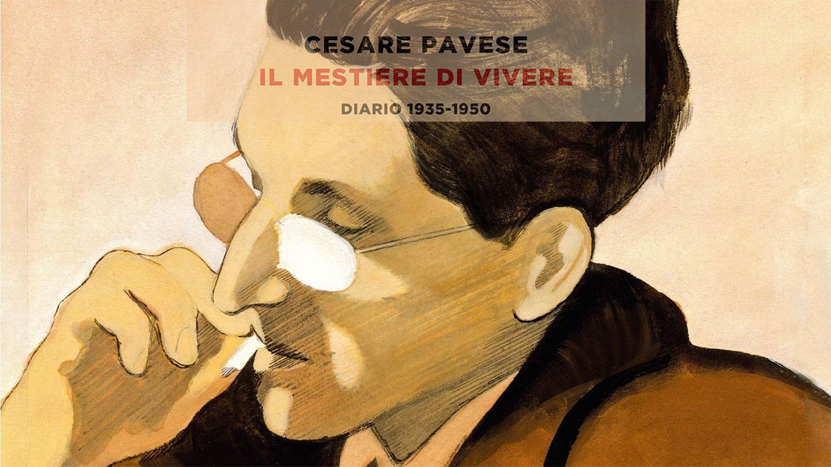 Cesare Pavese • Una donna che non sia stupida, presto o tardi, incontra un  rottame umano e si prova a